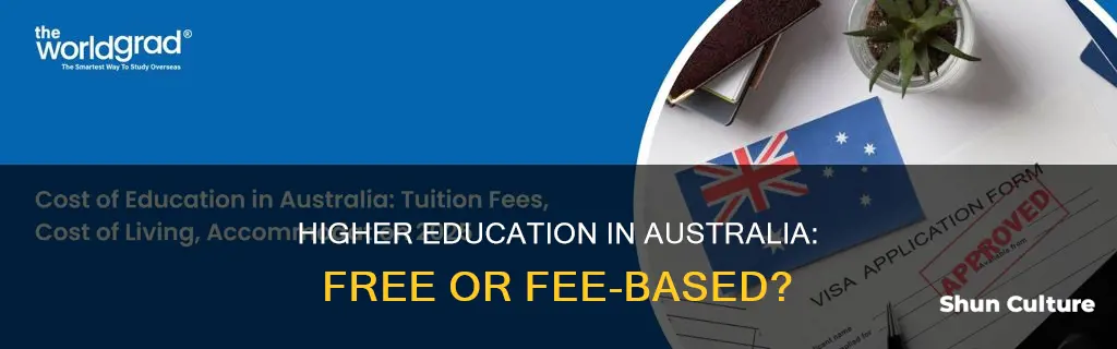 is higher education free in australia