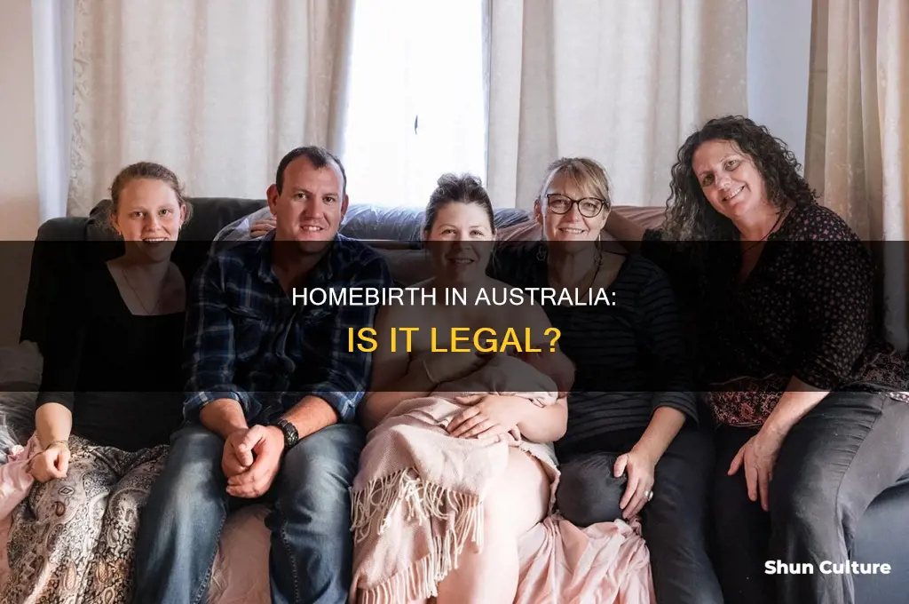 is homebirth illegal in australia