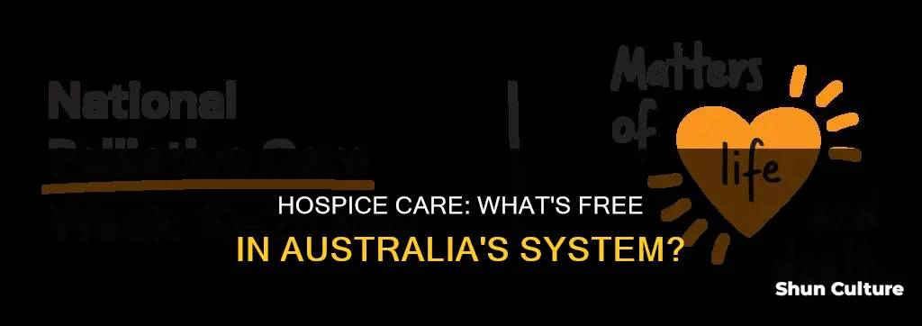 is hospice care free in australia
