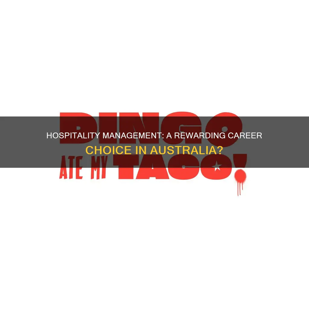is hospitality management a good career in australia