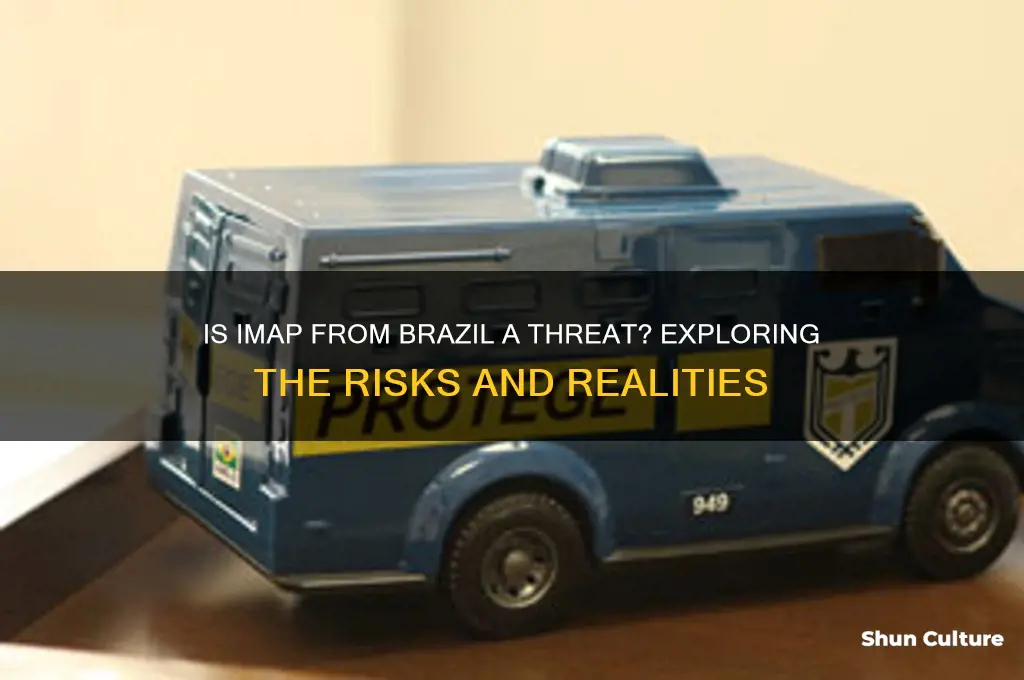 is imap from brazil theathening