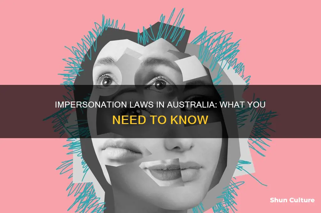 is impersonation illegal in australia