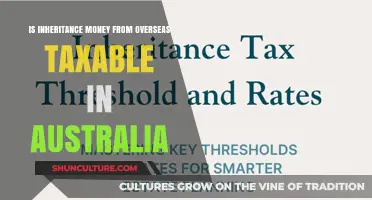 Foreign Inheritance Tax: What's Australia's Stance?