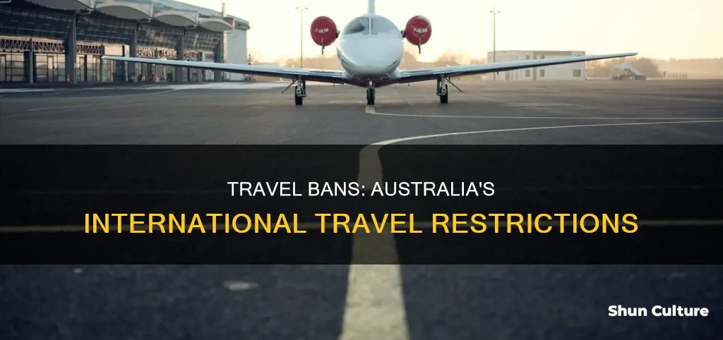 is international travel banned in australia