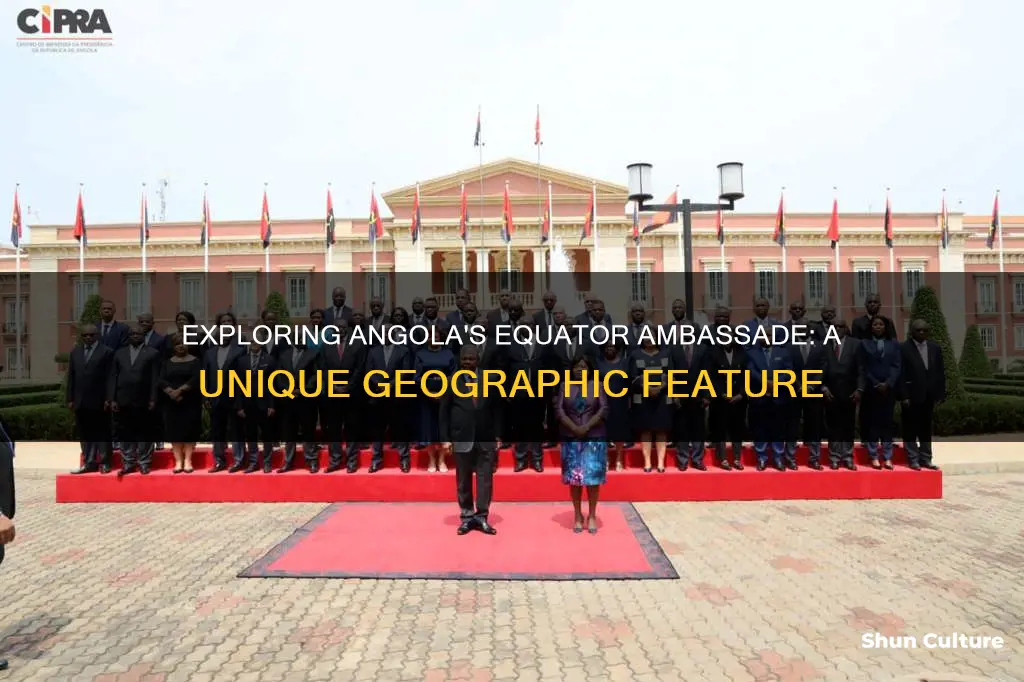 is it a equator ambassade from angola