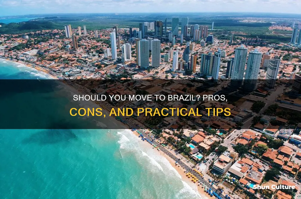 is it a good idea to move to brazil