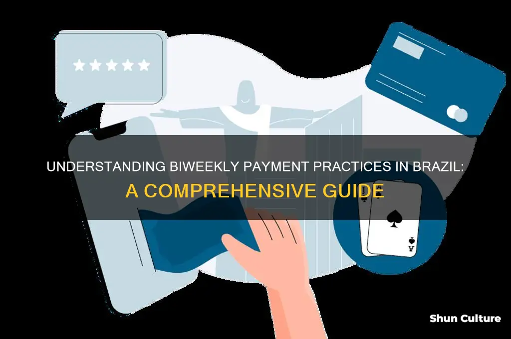 is it biweekly payment in brazil