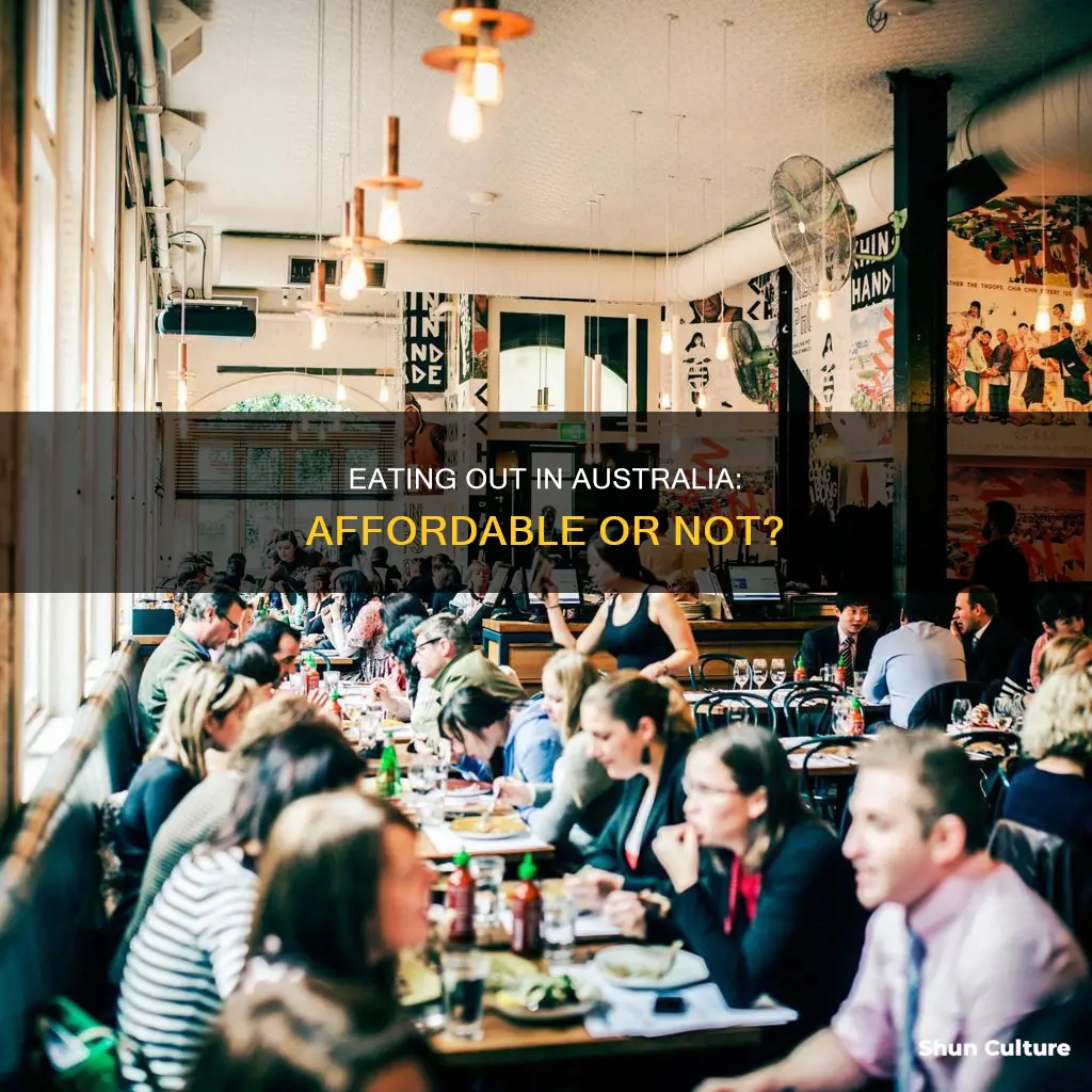 is it cheap to eat out in australia