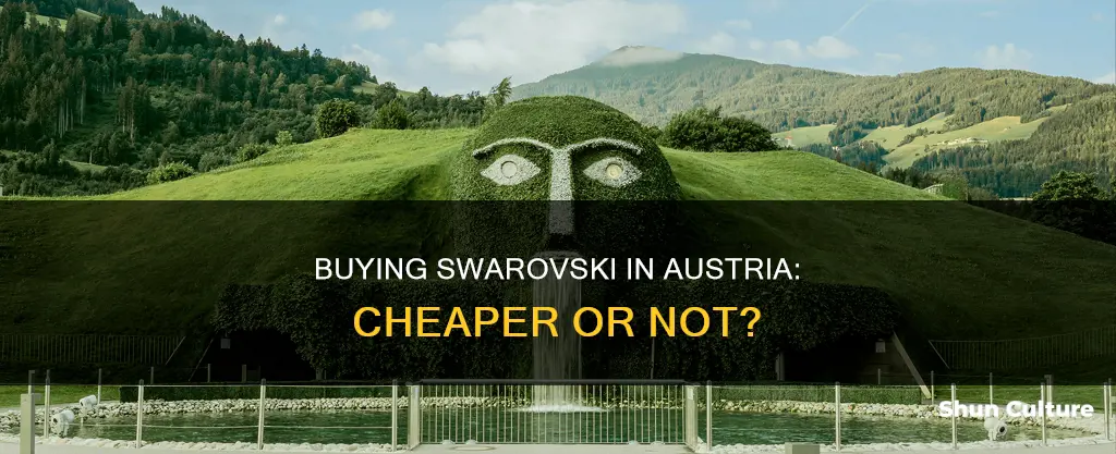 is it cheaper to buy swarovski in austria