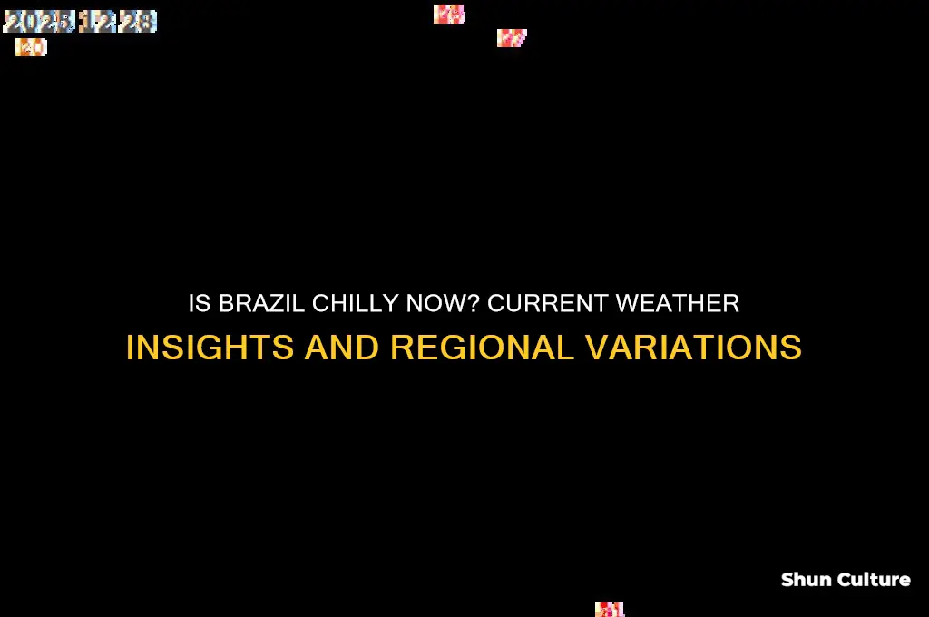 is it cold in brazil right now