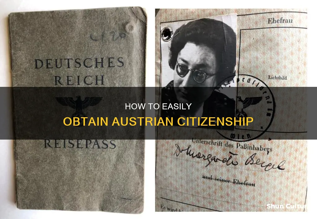 is it easy to get austrian citizenship