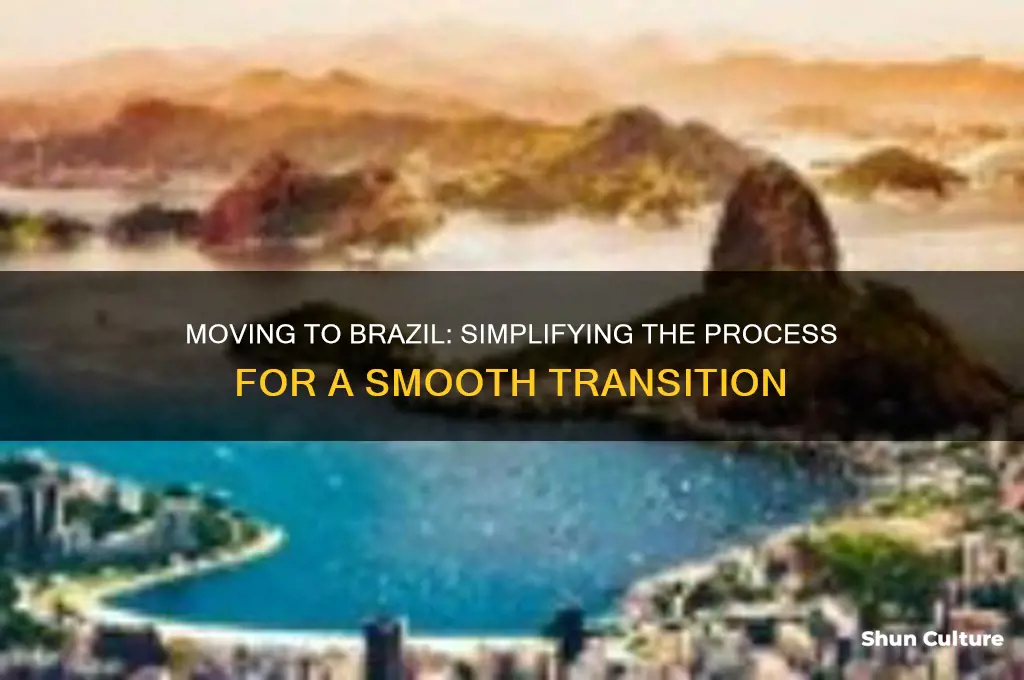 is it easy to move to brazil