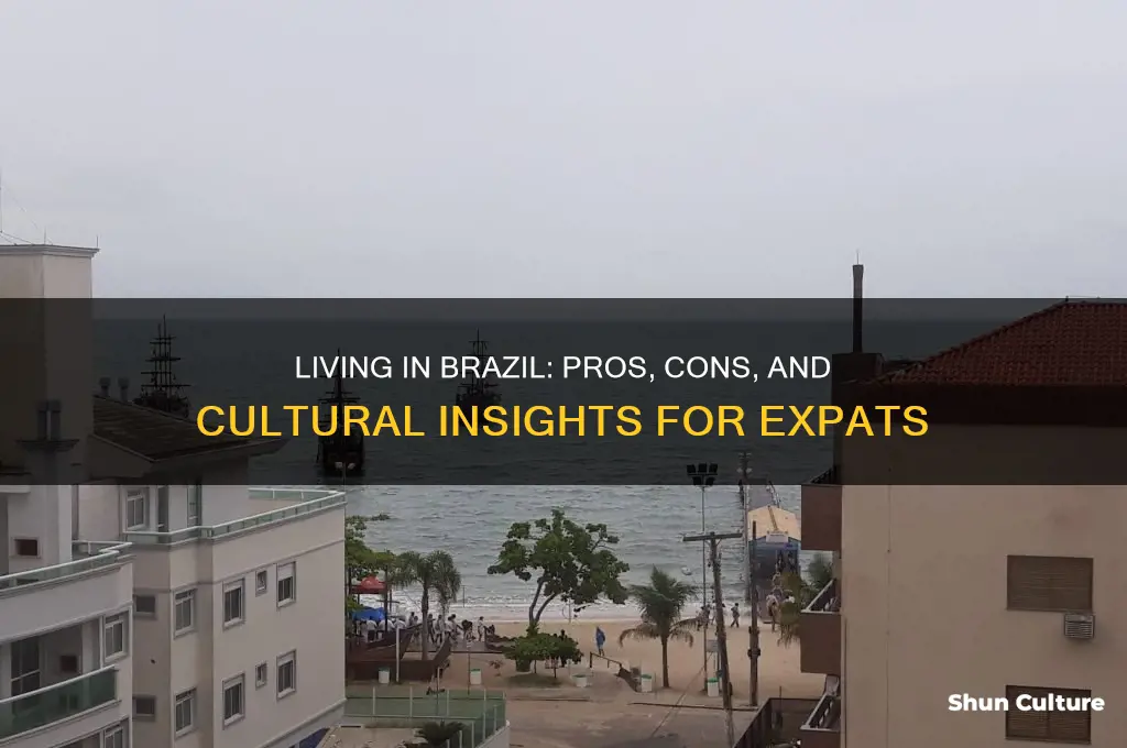 is it good to live in brazil