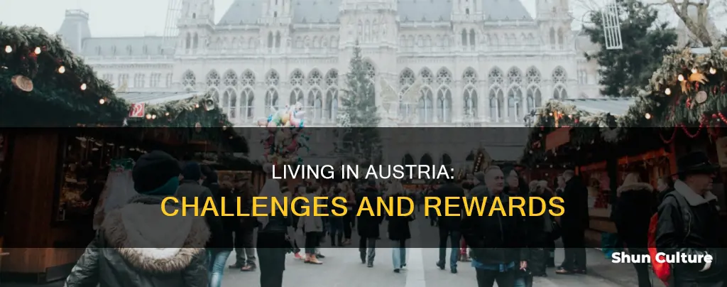 is it hard to live in austria