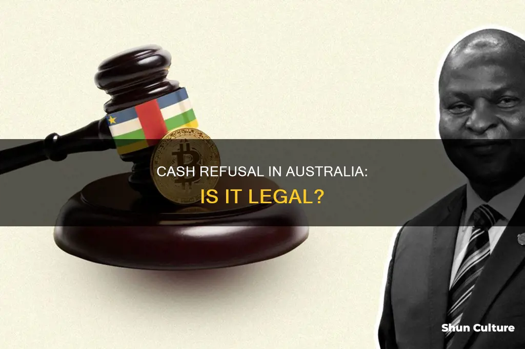 is it illegal not to accept cash in australia