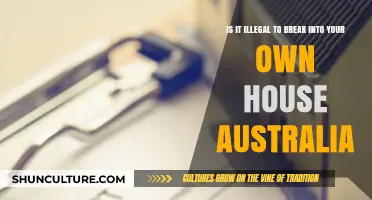 Breaking into Your Own House: Is It Legal in Australia?