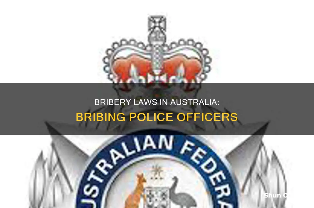 is it illegal to bribe a police in australia