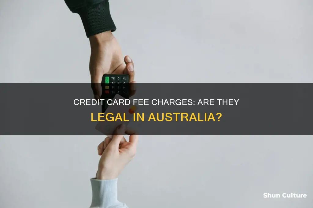 is it illegal to charge credit card fees in australia