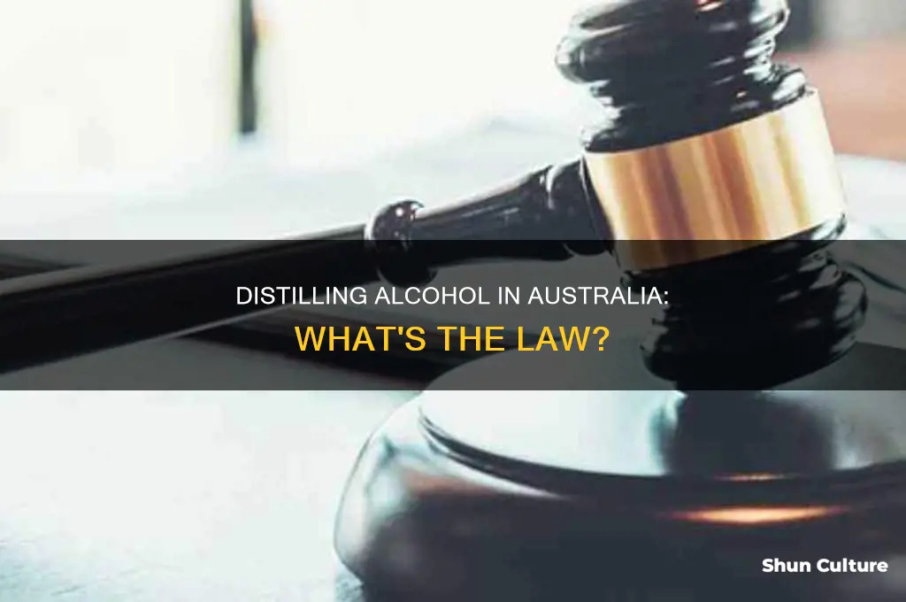 is it illegal to distill alcohol in australia