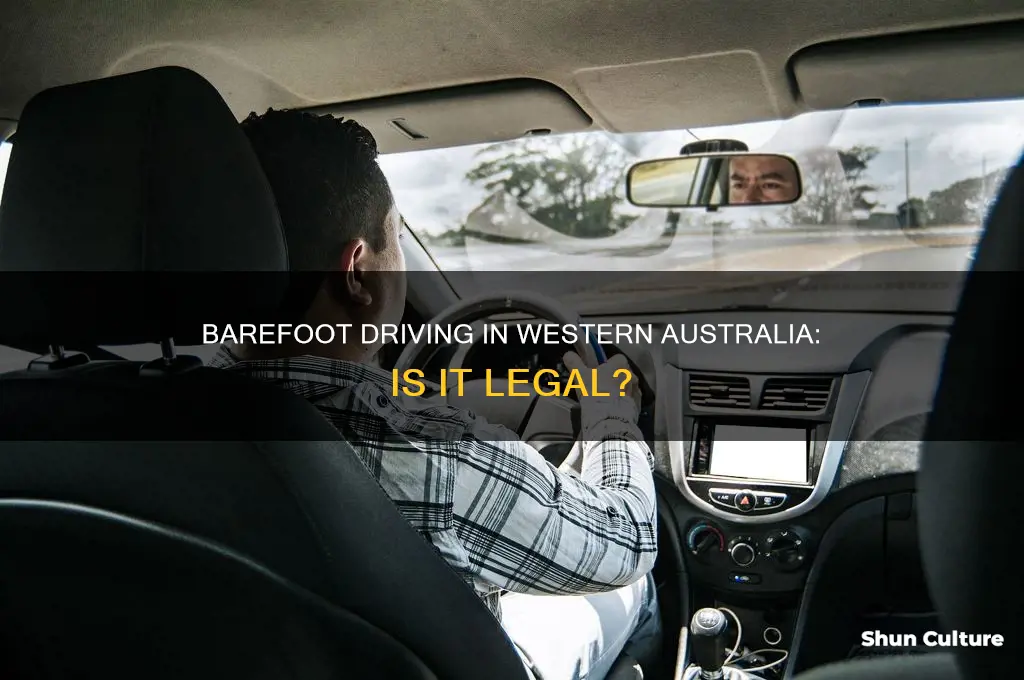 is it illegal to drive barefoot in western australia