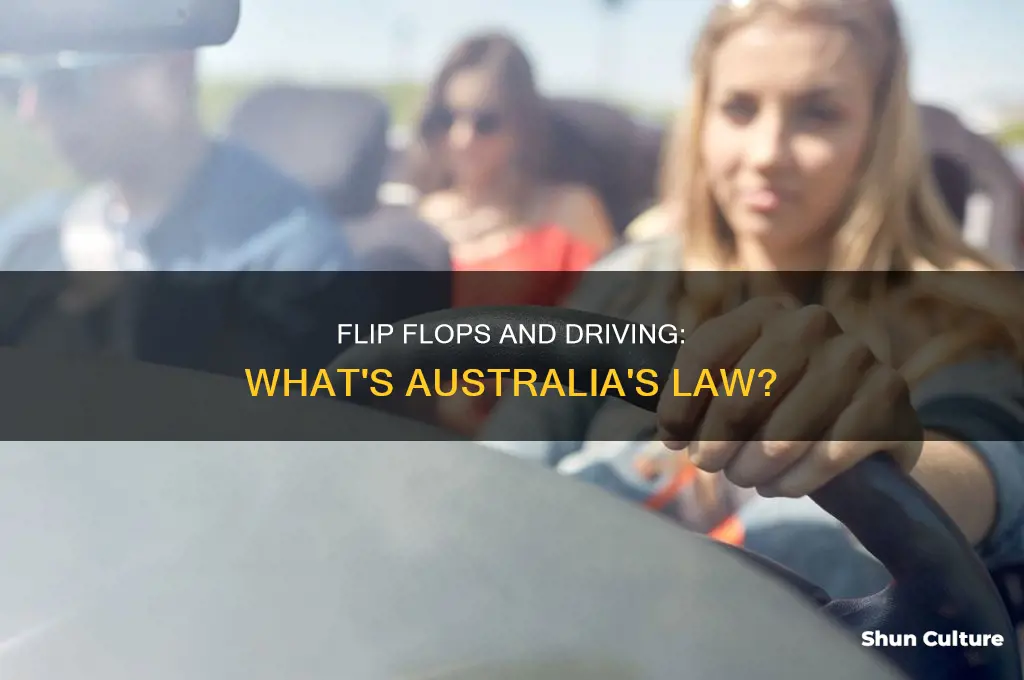 is it illegal to drive in flip flops in australia