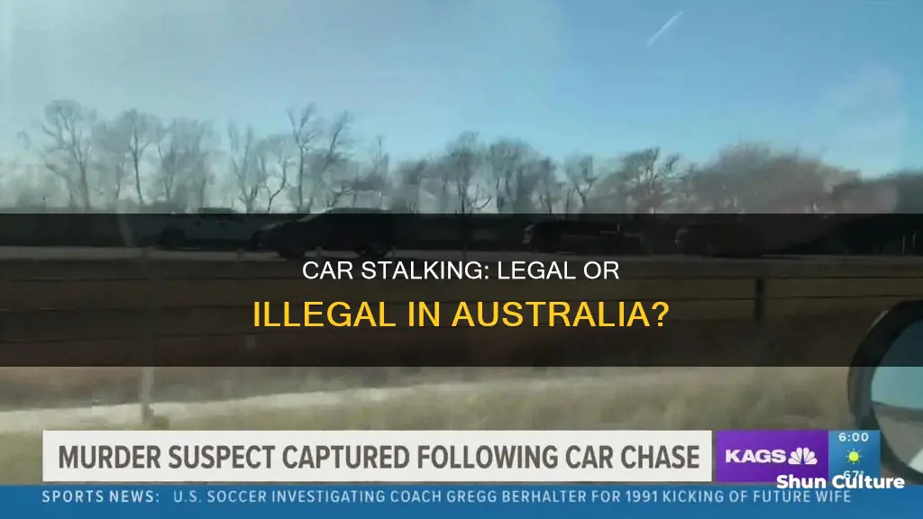 is it illegal to follow someone in a car australia