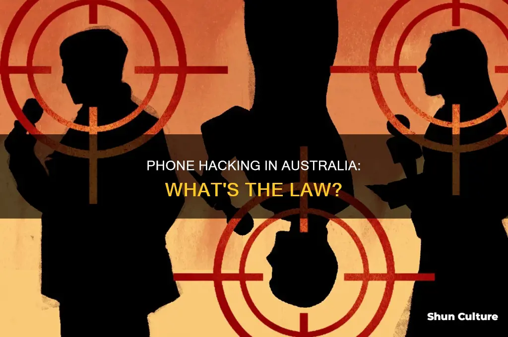 is it illegal to hack someones phone in australia