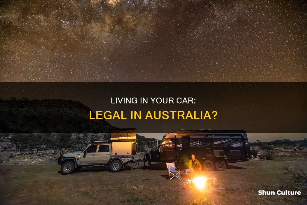 is it illegal to live in your car australia