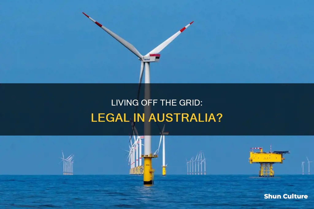 is it illegal to live off the grid in australia