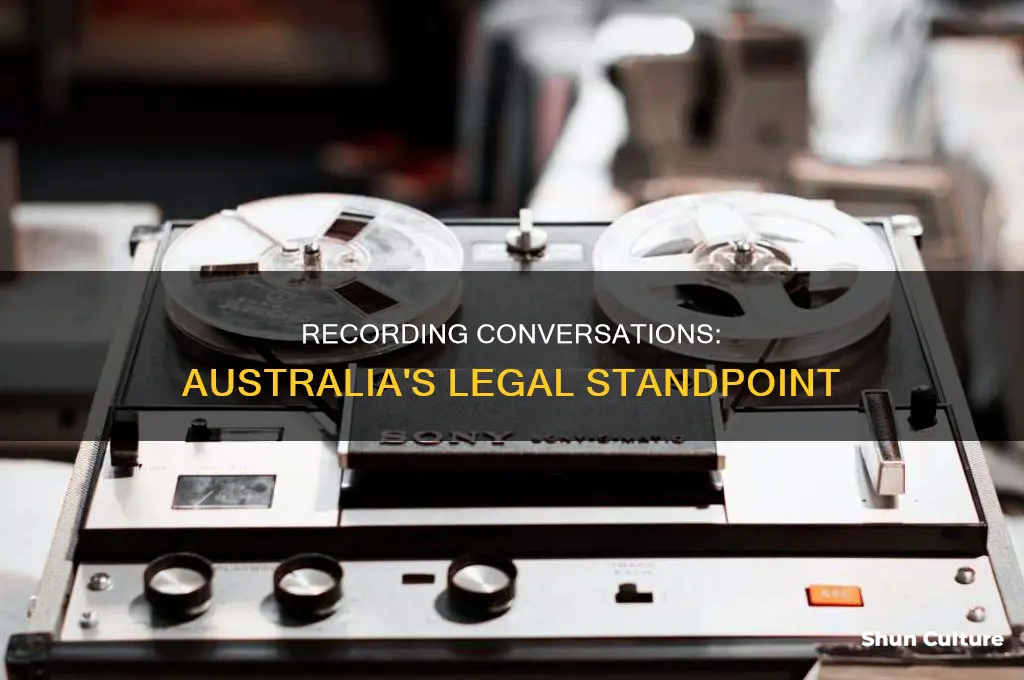 is it illegal to record a conversation in australia