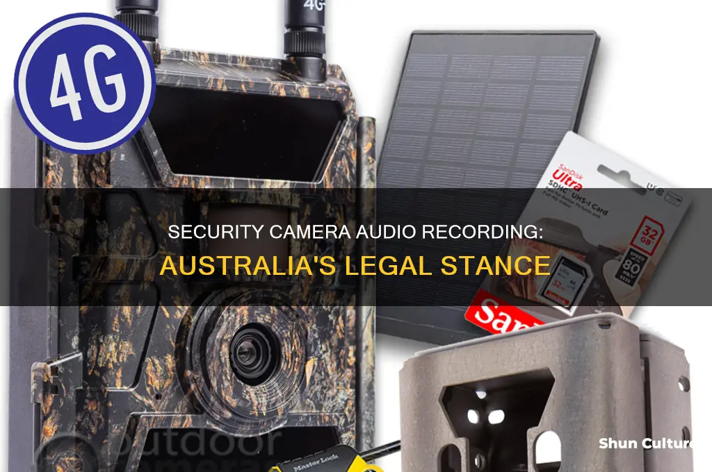 is it illegal to record audio on security camera australia