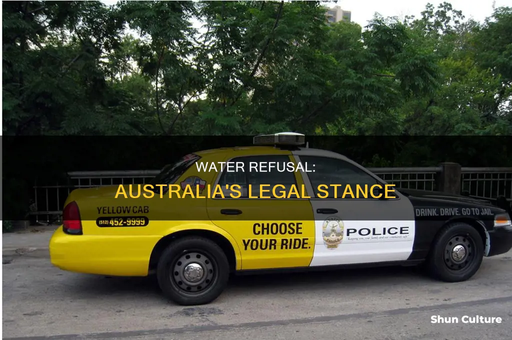is it illegal to refuse water in australia