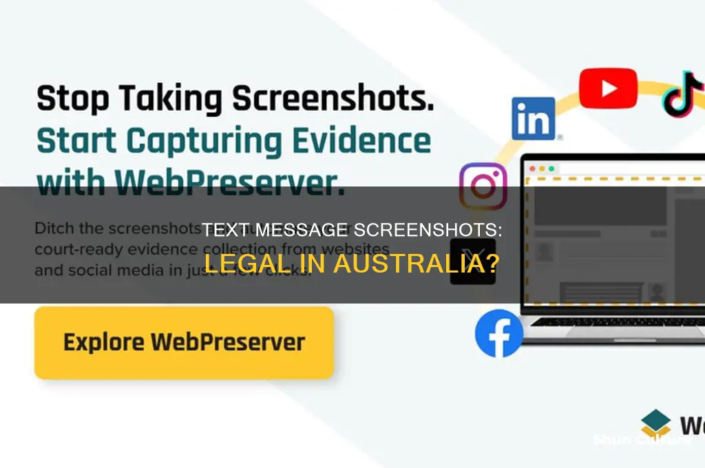 is it illegal to screenshot text messages australia
