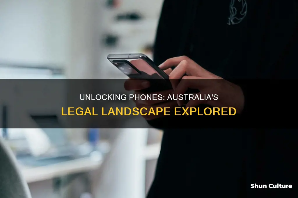 is it illegal to unlock a phone in australia