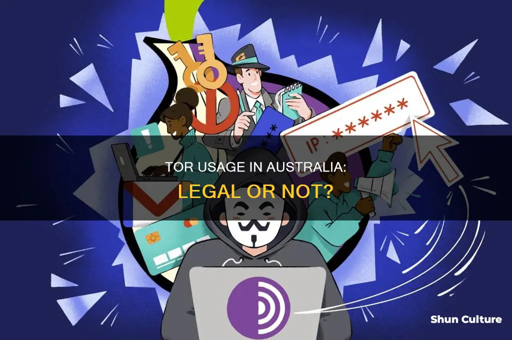 is it illegal to use tor in australia