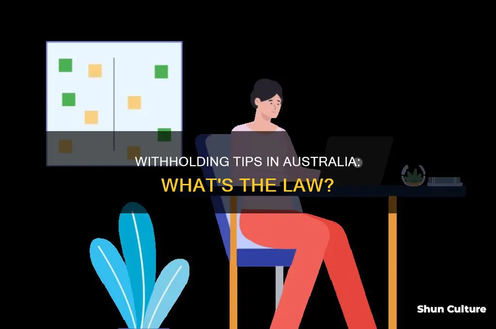 is it illegal to withhold tips in australia