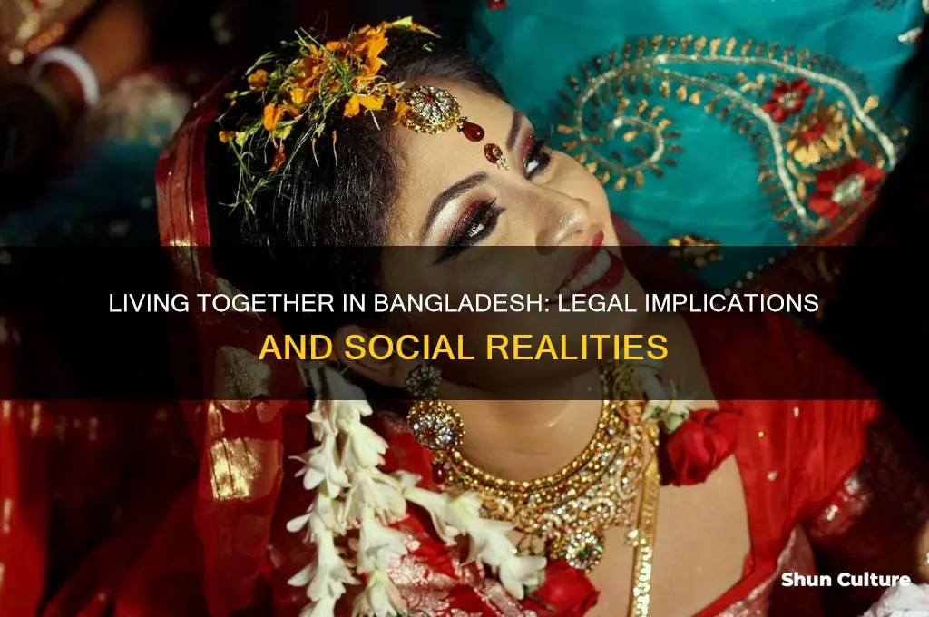 is it legal to live together in bangladesh