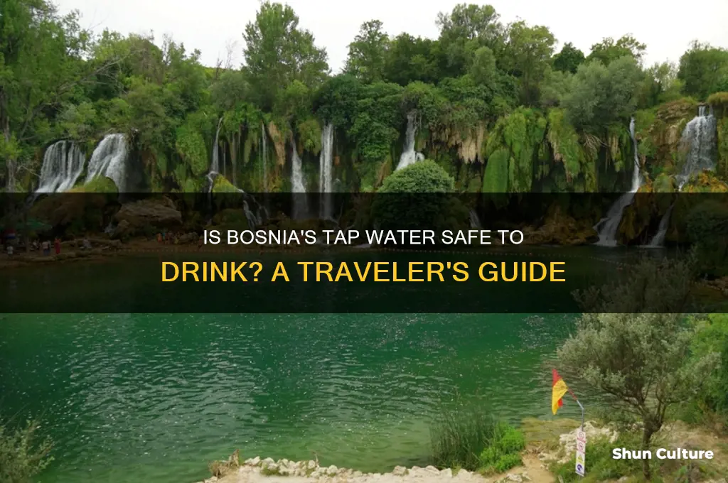is it ok to drink the water in bosnia