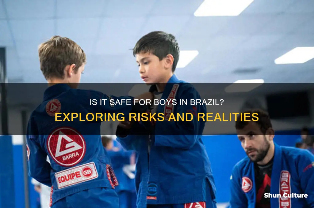 is it safe boys in brazil