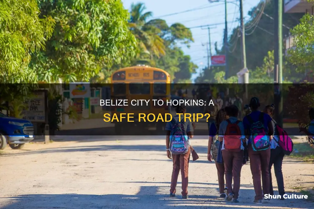 is it safe to drive from belize city to hopkins