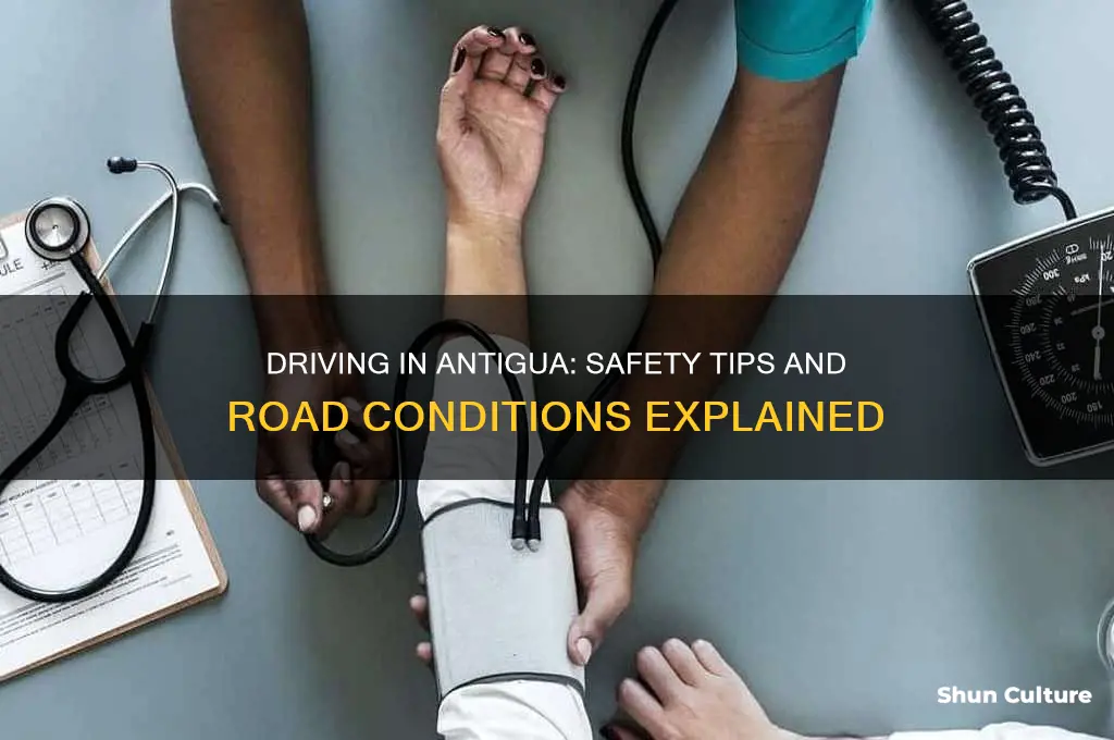 is it safe to drive in antigua