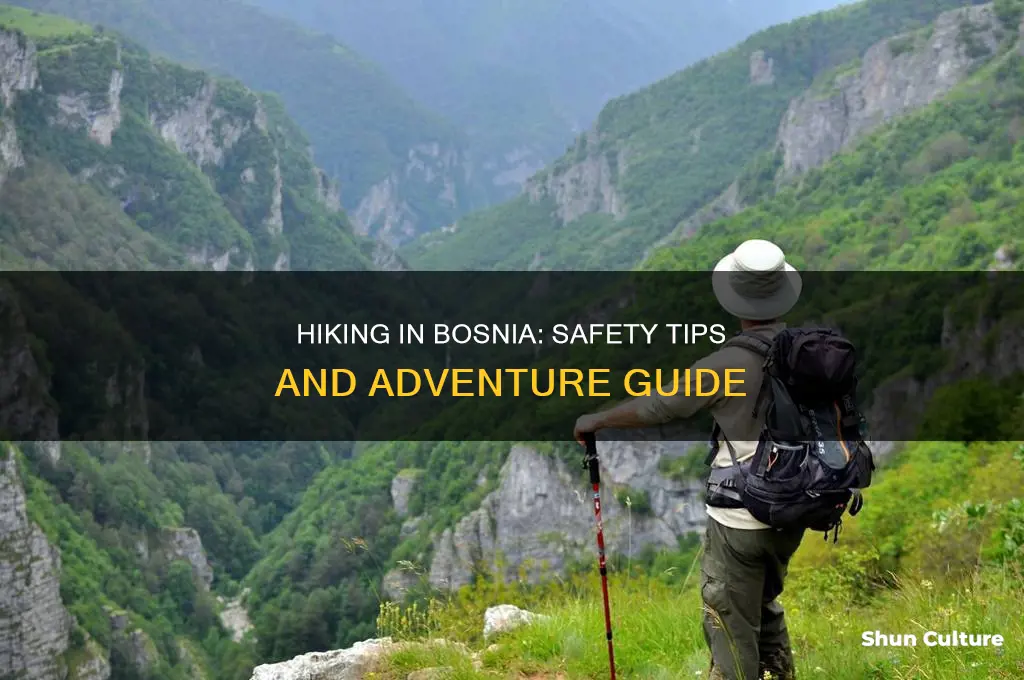 is it safe to hike in bosnia