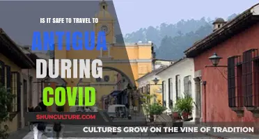 Traveling to Antigua During COVID: Safety Tips and Guidelines
