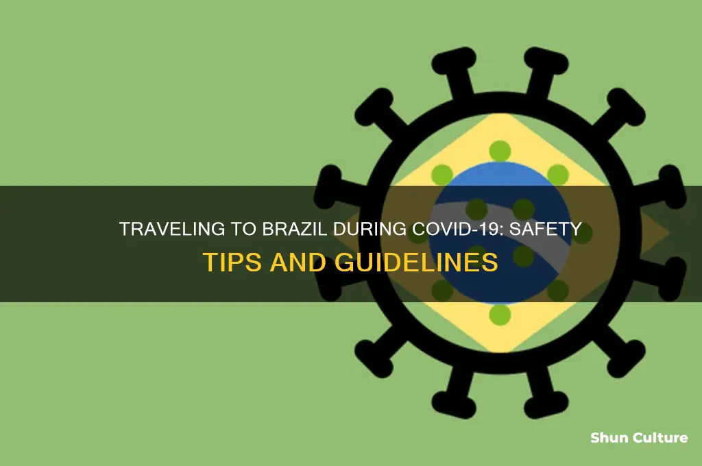 is it safe to travel to brazil coronavirus