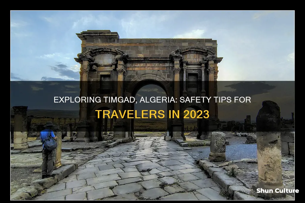 is it safe to travel to timgad algeria