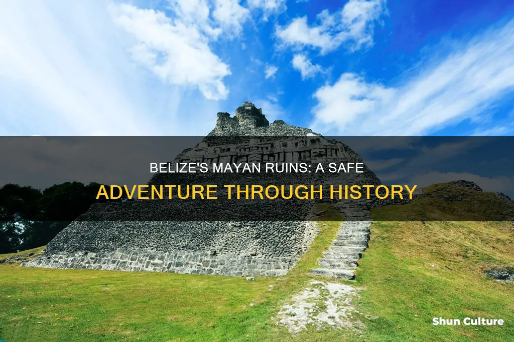 is it safe to visit the mayan ruins in belize