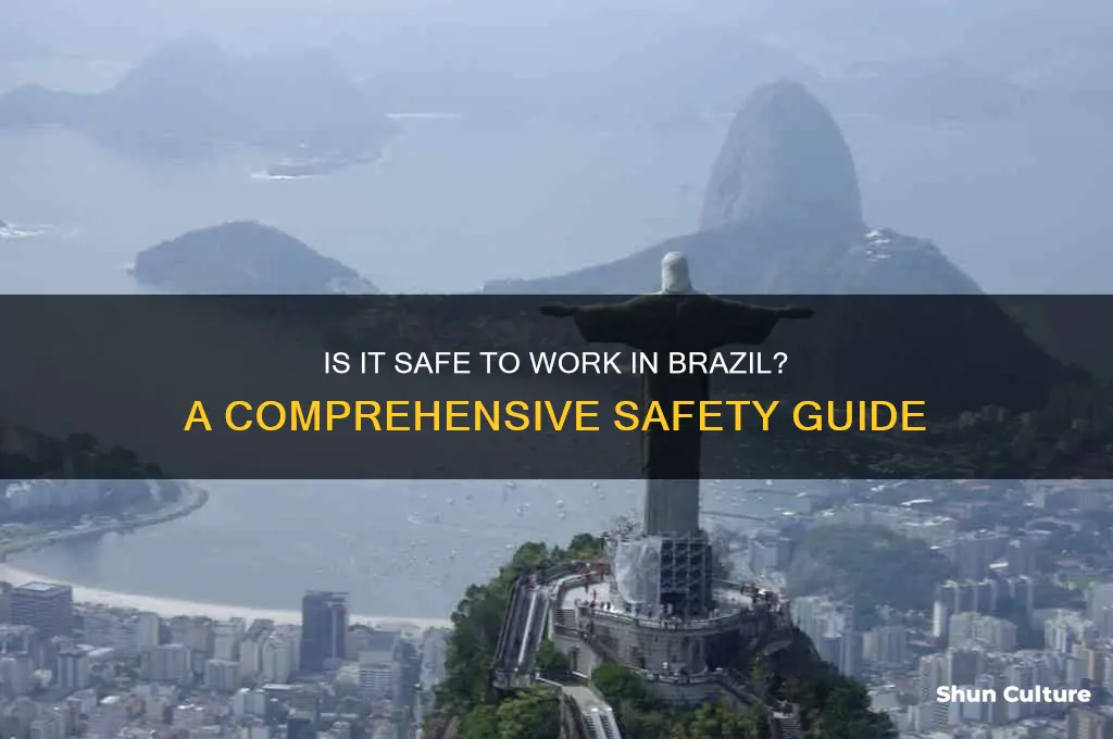 is it safe to work in brazil