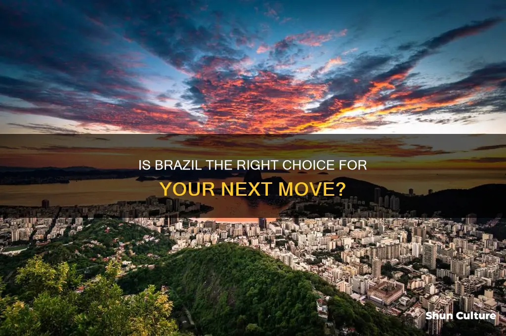 is it worth living in brazil