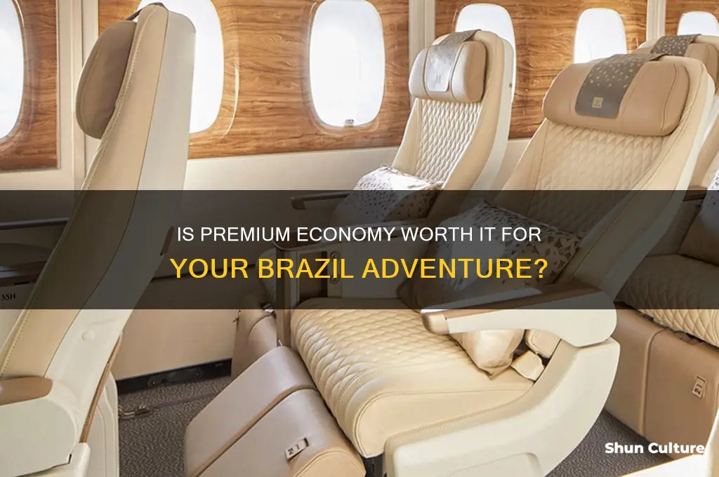 is it worth to travel premium economy to brazil