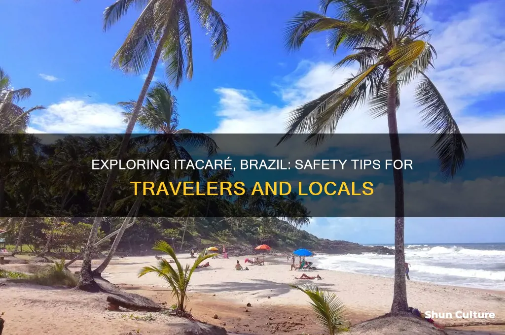 is itacare brazil safe
